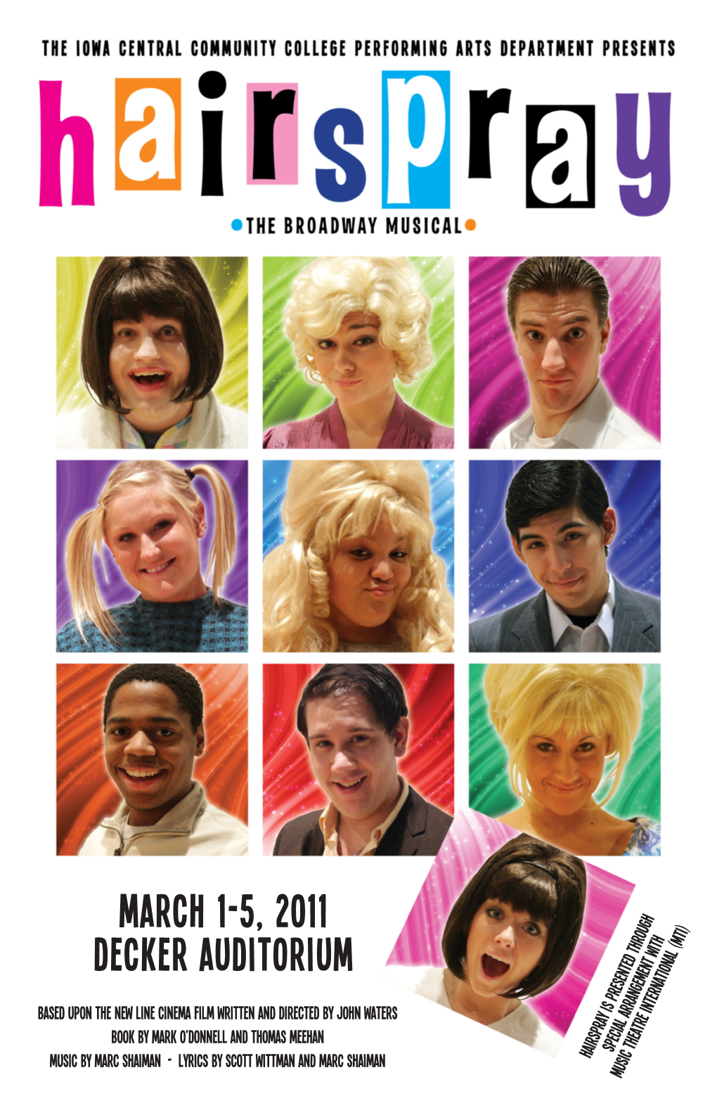 HAIRSPRAY Is Presented Through Music Theatre International (MTI) We Just Can't Stop the Beat! Director's Note