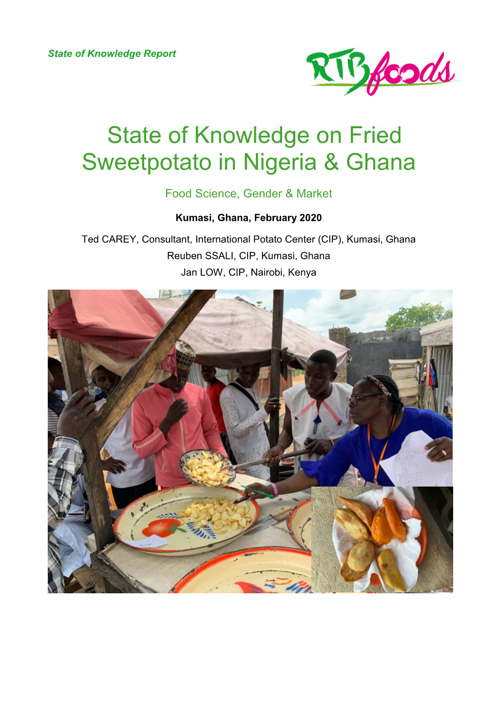 State of Knowledge on Fried Sweetpotato in Nigeria & Ghana