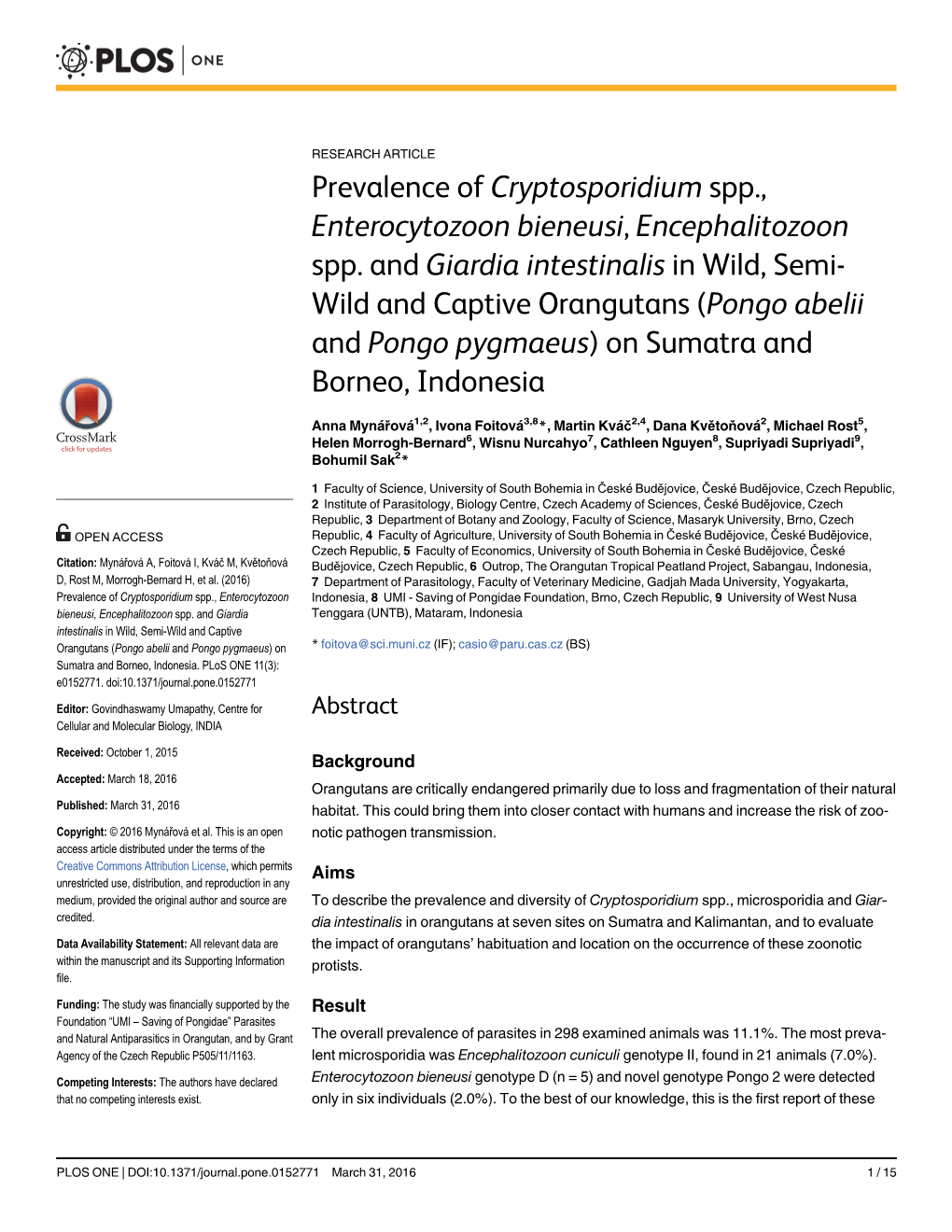 Prevalence of Cryptosporidium Spp., Enterocytozoon Bieneusi, Encephalitozoon Spp