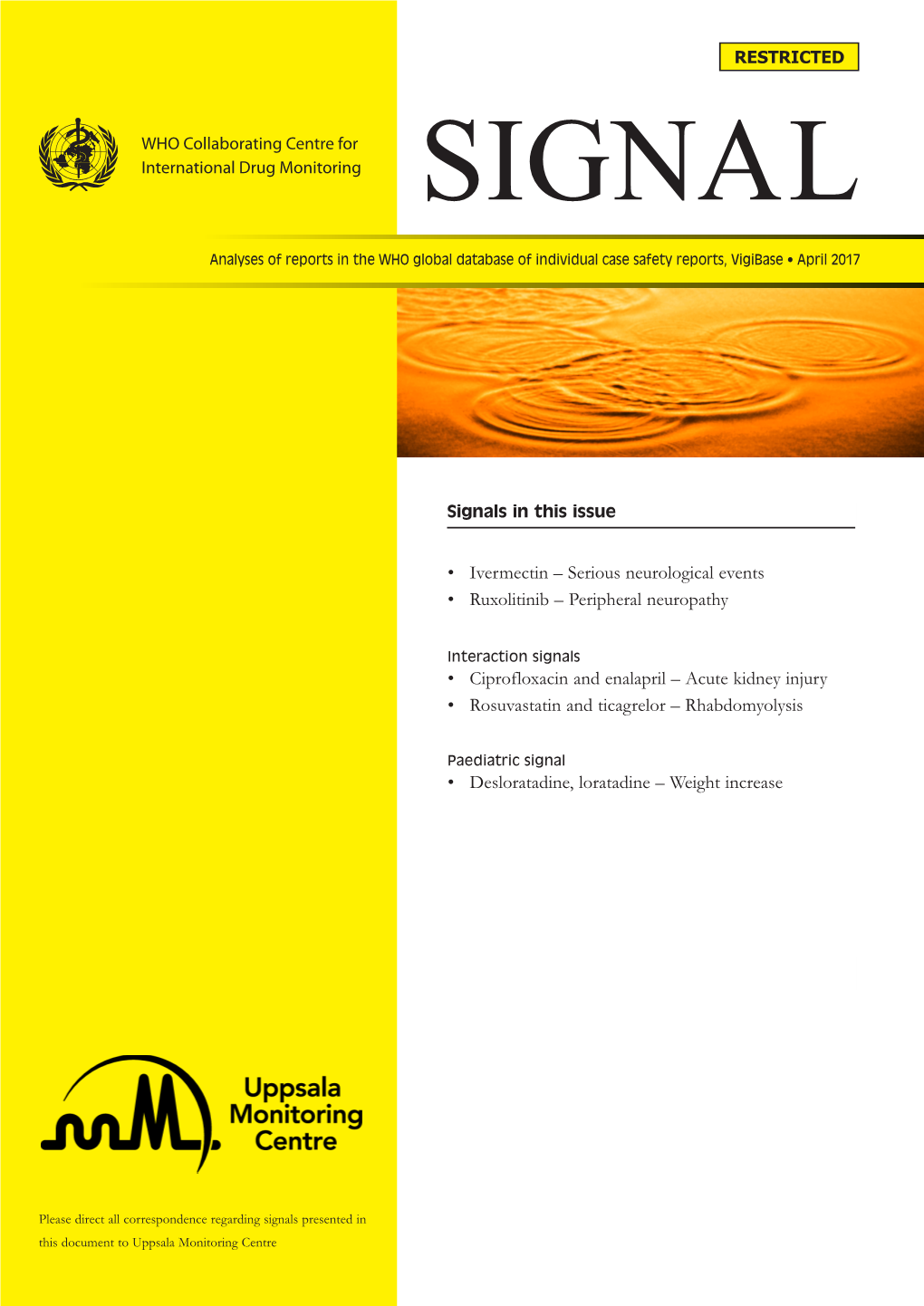 Signals in This Issue • Ivermectin