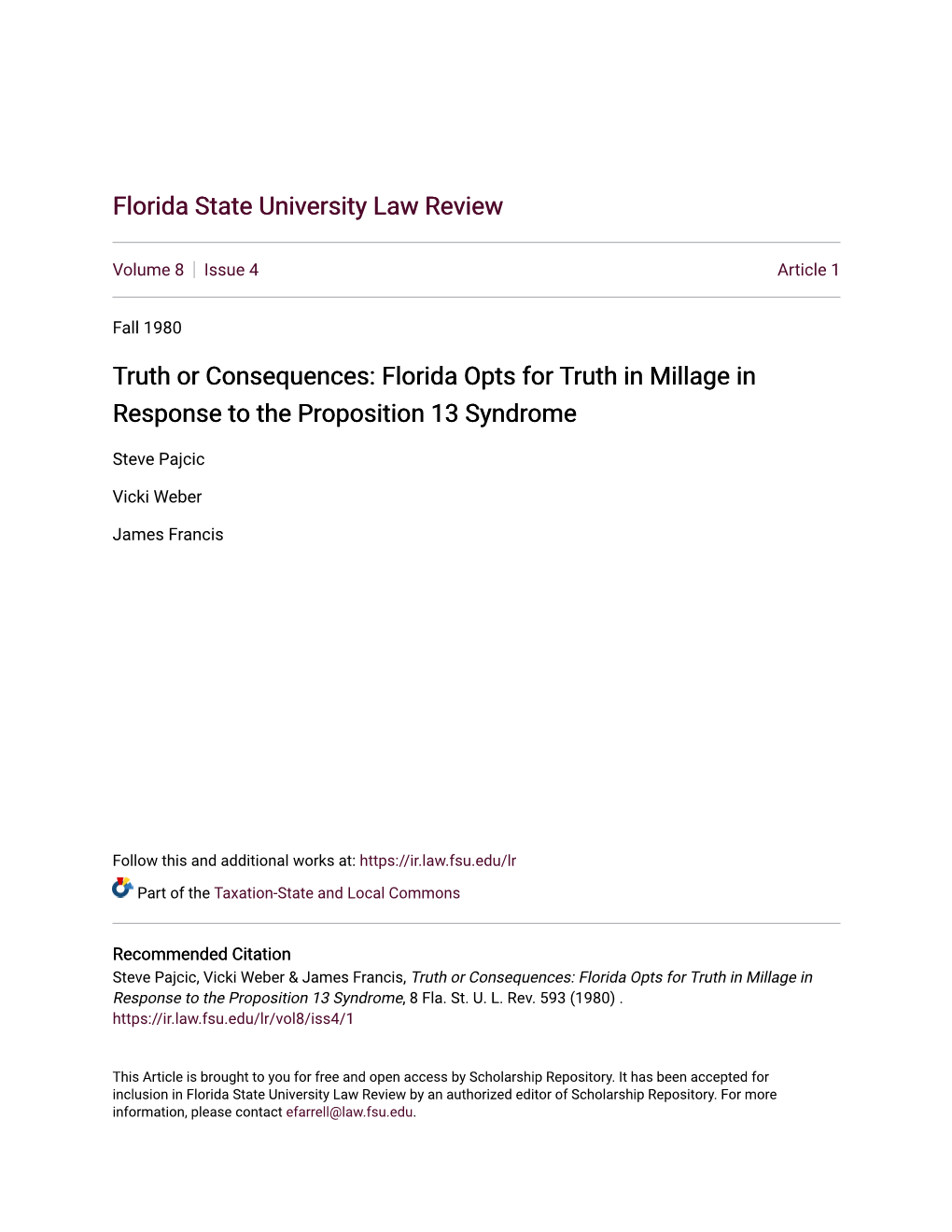 Florida Opts for Truth in Millage in Response to the Proposition 13 Syndrome