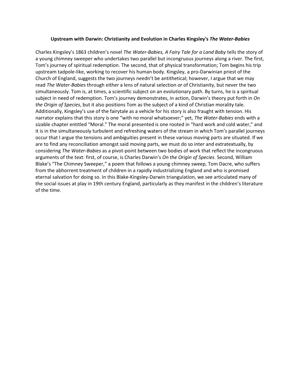 Upstream with Darwin: Christianity and Evolution in Charles Kingsley's the Water-Babies Charles Kingsley's 1863 Children's N