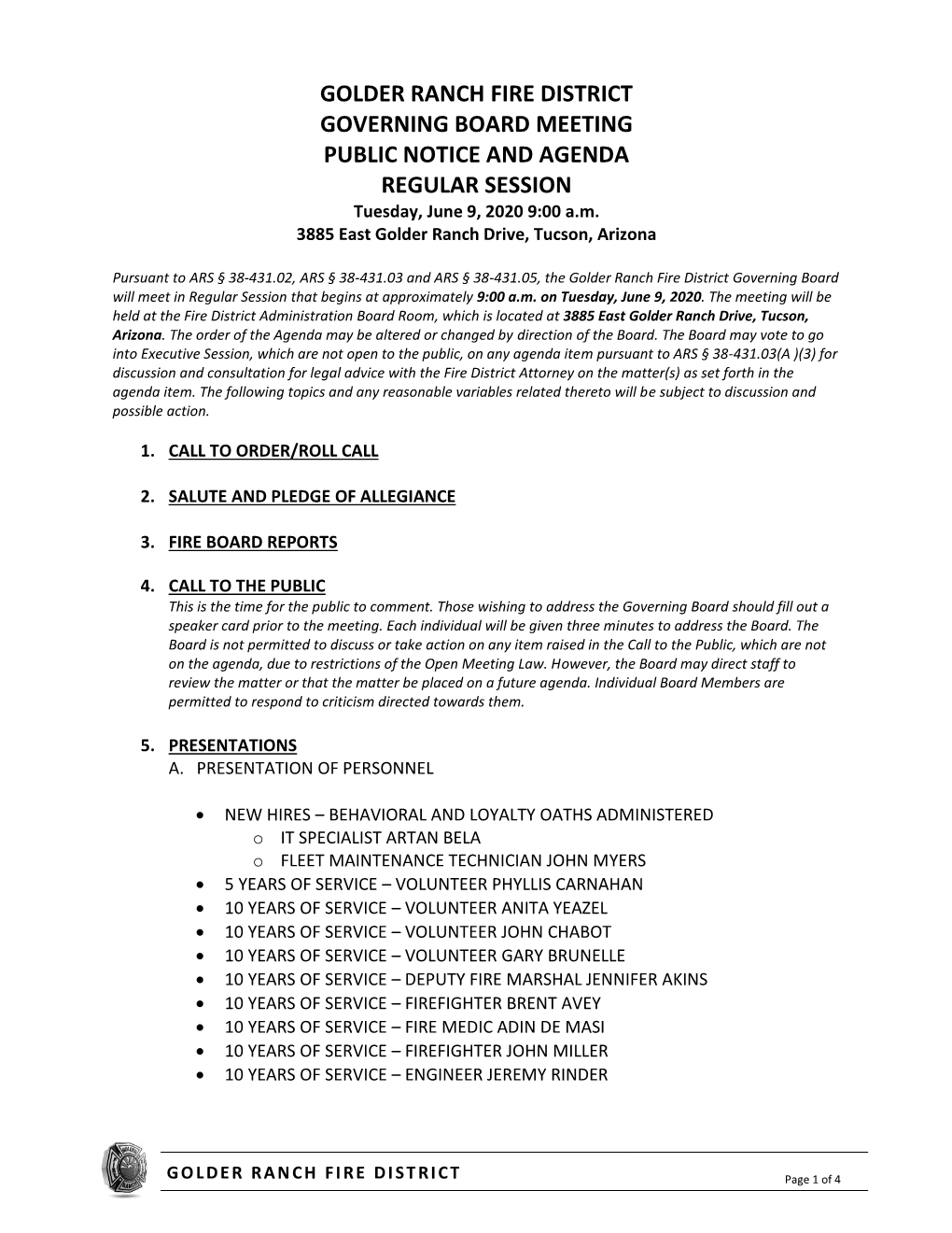 GOLDER RANCH FIRE DISTRICT GOVERNING BOARD MEETING PUBLIC NOTICE and AGENDA REGULAR SESSION Tuesday, June 9, 2020 9:00 A.M