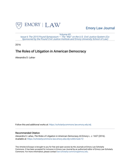 The Roles of Litigation in American Democracy