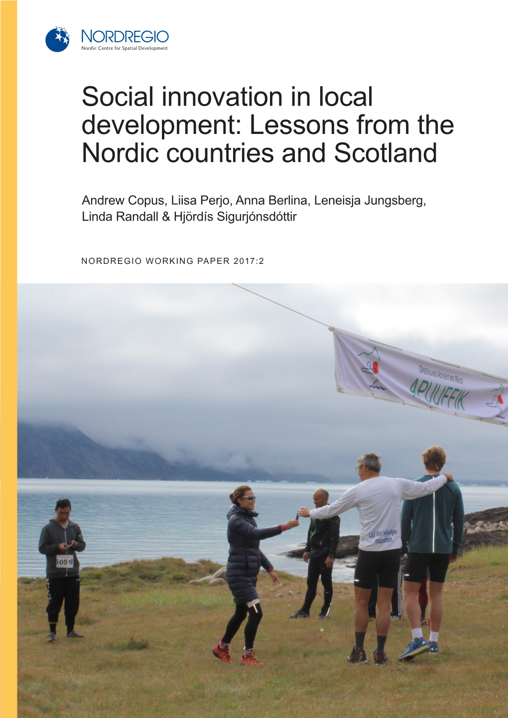 Social Innovation in Local Development: Lessons from the Nordic Countries and Scotland