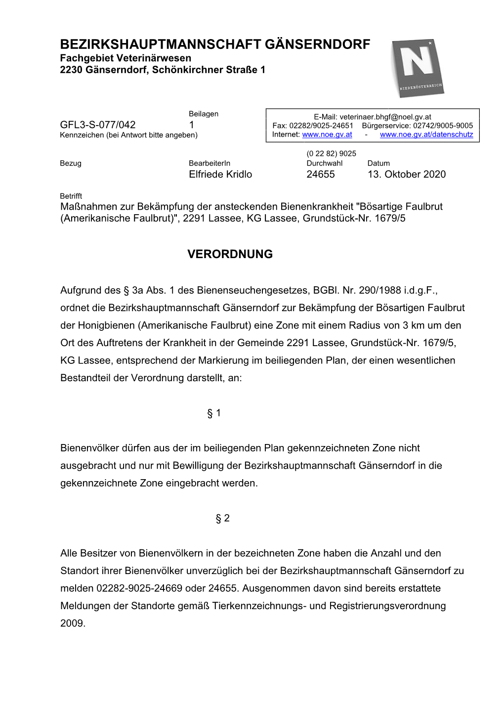 BEZIRKSHAUPTMANNSCHAFT GÄNSERNDORF Fachgebiet Veterinärwesen 2230 Gänserndorf, Schönkirchner Straße 1