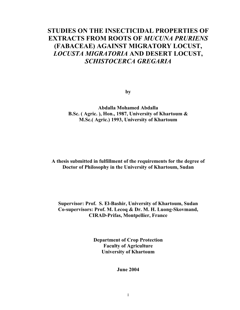 Studies on the Insecticidal Properties of Extracts