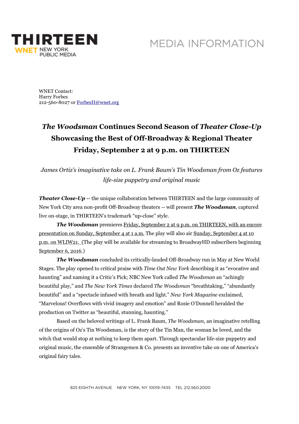 The Woodsman Continues Second Season of Theater Close-Up Showcasing the Best of Off-Broadway & Regional Theater Friday, September 2 at 9 P.M