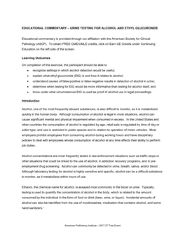 URINE TESTING for ALCOHOL and ETHYL GLUCURONIDE Educational Commentary Is Provided Through Our Affili