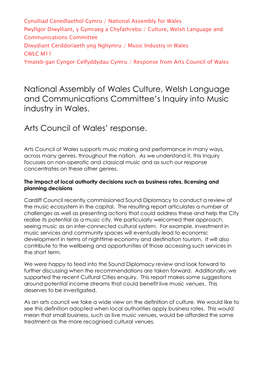 National Assembly of Wales Culture, Welsh Language and Communications Committee's Inquiry Into Music Industry in Wales. Arts C