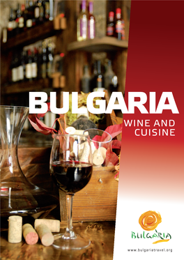 Bulgaria Wine and Cuisine