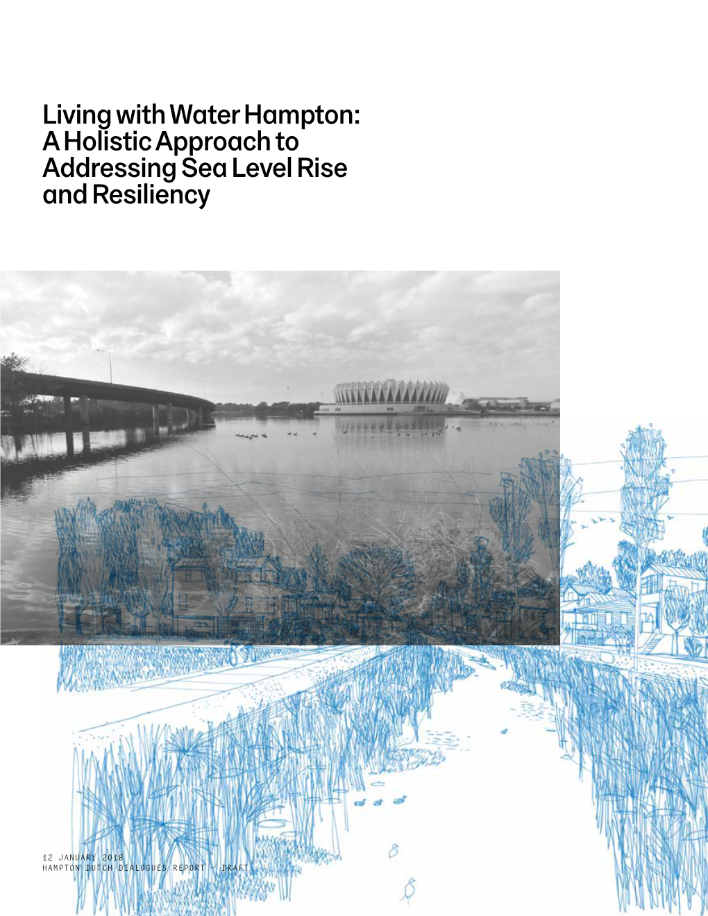 A Holistic Approach To Addressing Sea Level Rise And Resiliency - DocsLib