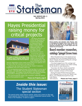 Hayes Presidential Raising Money for Critical Projects