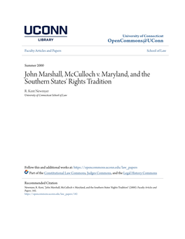 John Marshall, Mcculloch V. Maryland, and the Southern States' Rights Tradition R