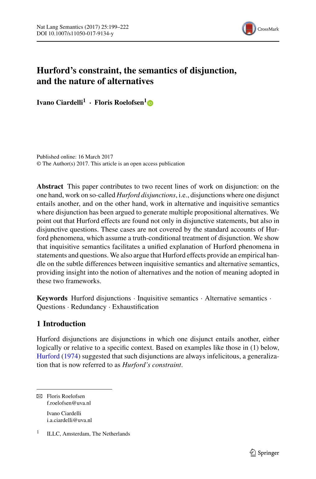 Hurford's Constraint, the Semantics of Disjunction, and the Nature Of