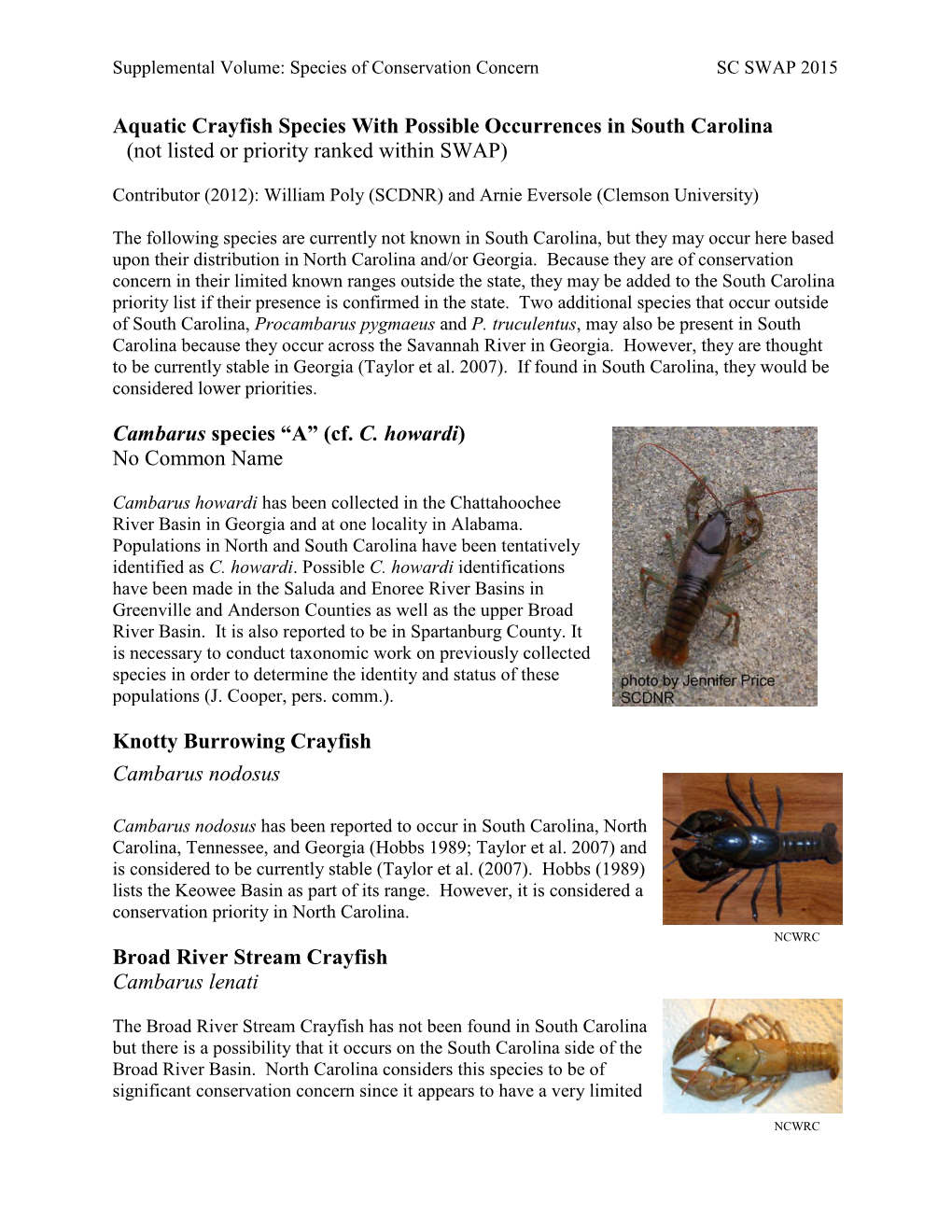 Aquatic Crayfish Species with Possible Occurrences in South Carolina (Not Listed Or Priority Ranked Within SWAP)