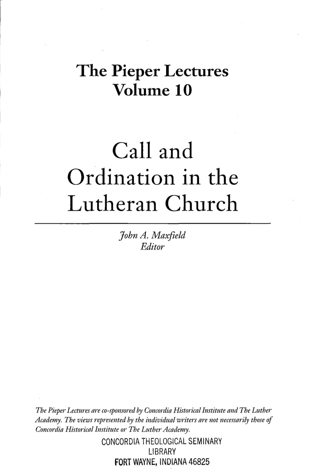 Call and Ordination in the Lutheran Church