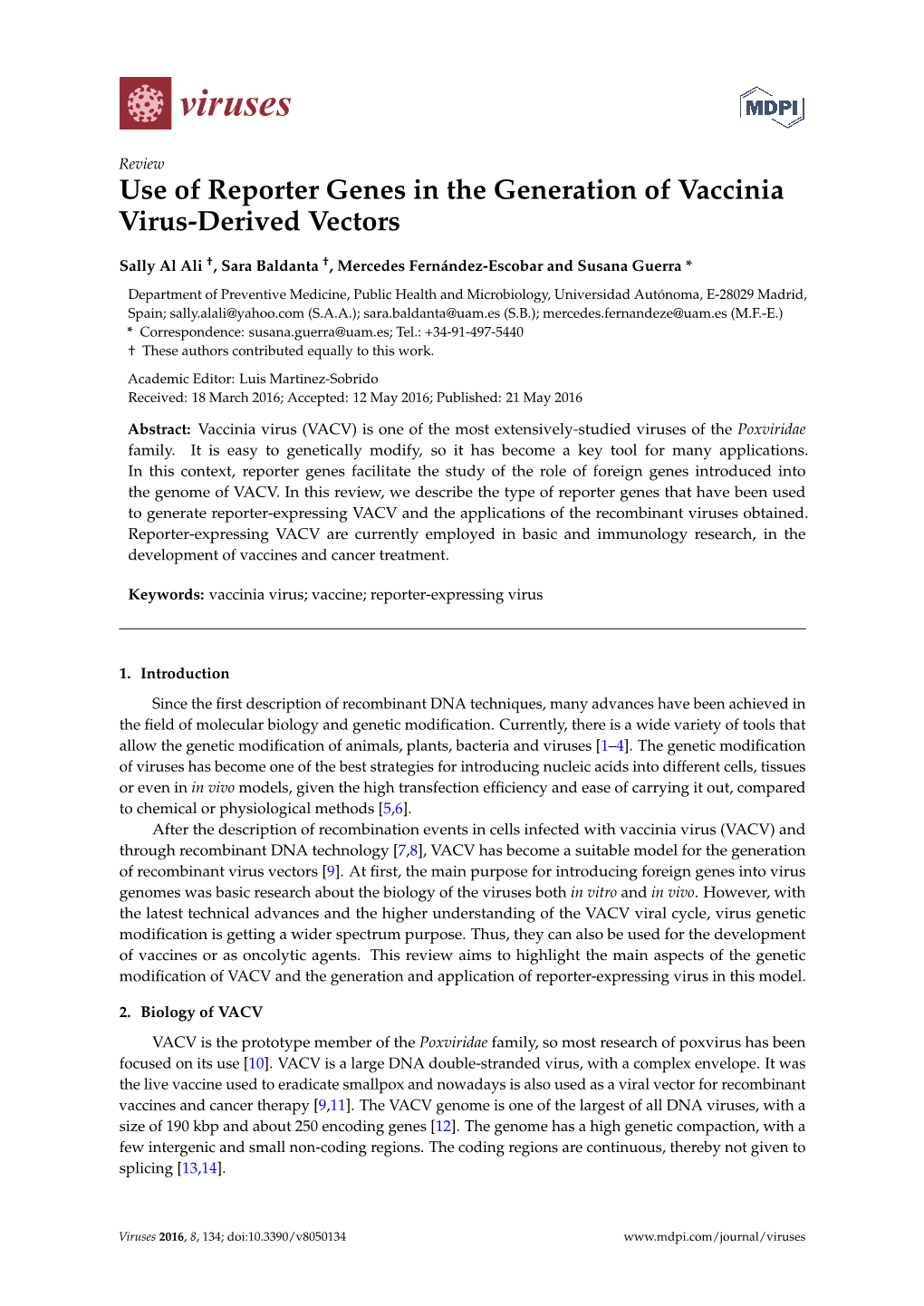 Use of Reporter Genes in the Generation of Vaccinia Virus-Derived Vectors