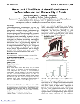 Useful Junk? the Effects of Visual Embellishment on Comprehension and Memorability of Charts Scott Bateman, Regan L