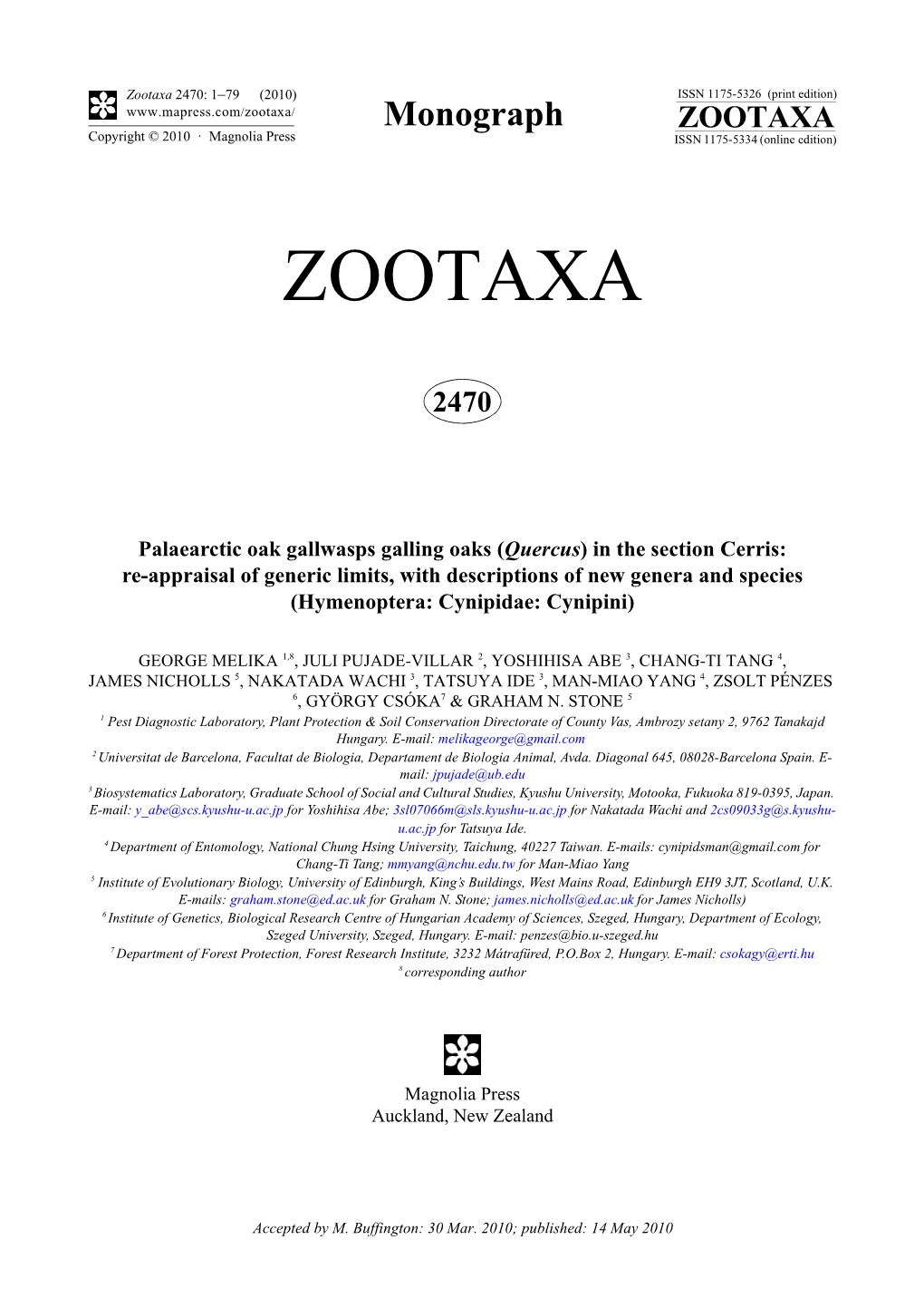 Zootaxa 2470: 1–79 (2010) ISSN 1175-5326 (Print Edition) Monograph ZOOTAXA Copyright © 2010 · Magnolia Press ISSN 1175-5334 (Online Edition)