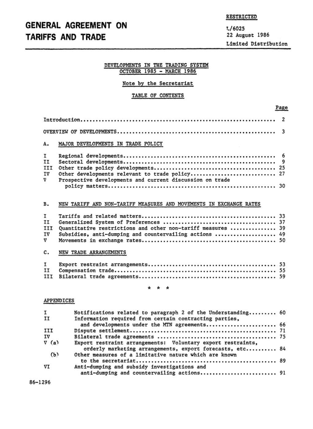 GENERAL AGREEMENT on T/6025 TARIFFS and TRADE 22 August 1986 Limited Distribution