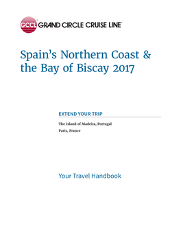 Spain's Northern Coast & the Bay of Biscay 2017
