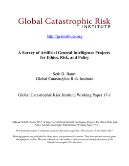 A Survey of Artificial General Intelligence Projects for Ethics, Risk, and Policy