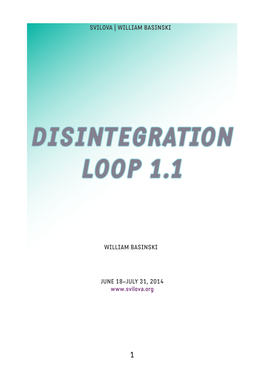 DISINTEGRATION Loop 1.1