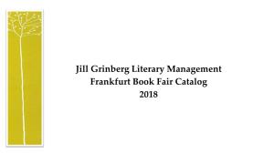 Jill Grinberg Literary Management Frankfurt Book Fair Catalog 2018 TABLE of CONTENTS