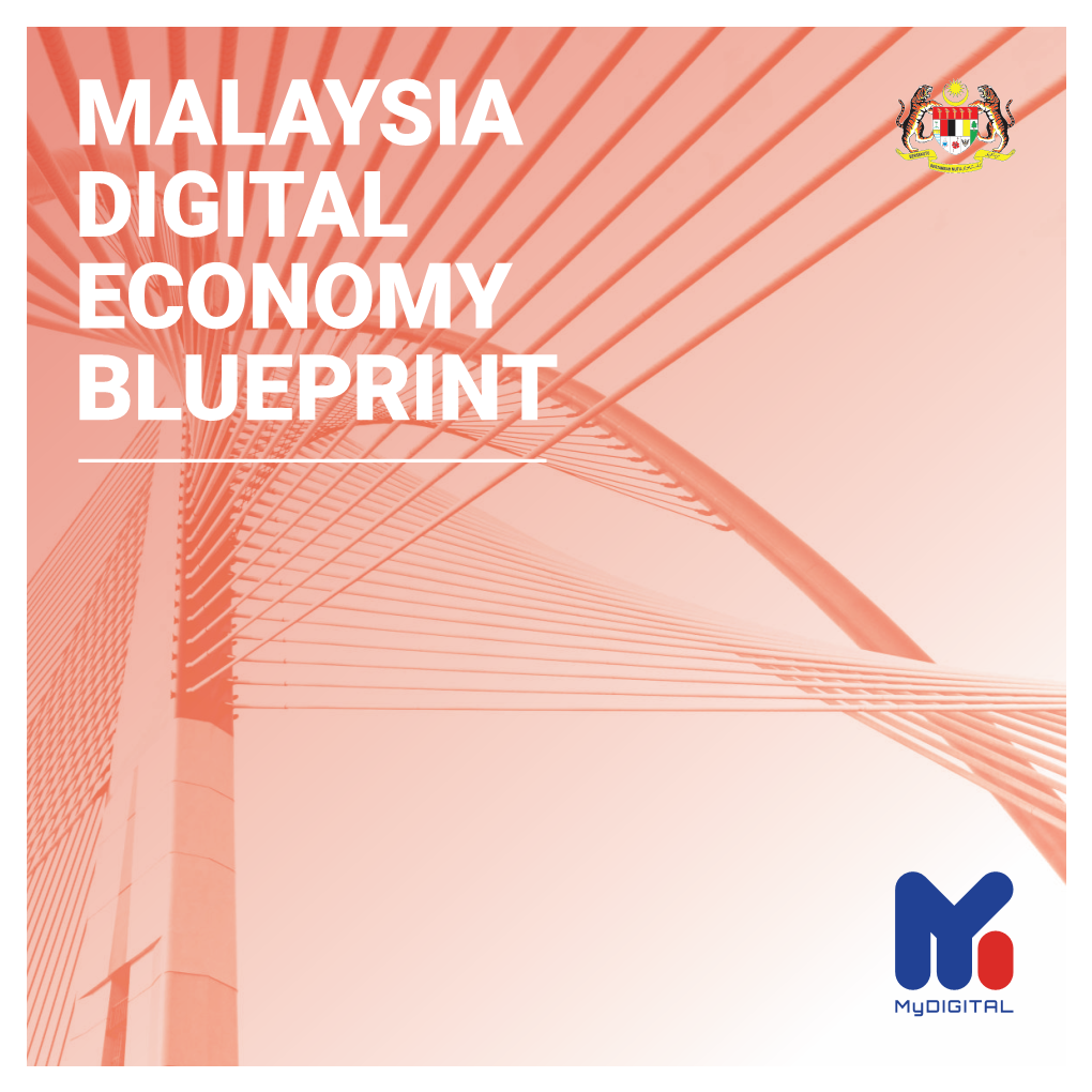 Mydigital, the Malaysia Digital Economy Blueprint