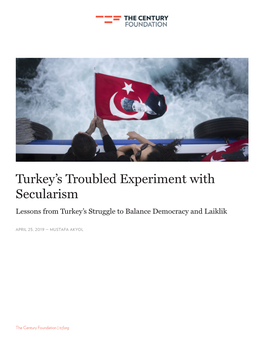 Turkey's Troubled Experiment with Secularism