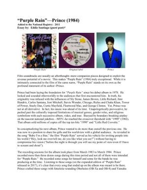 Purple Rain”—Prince (1984) Added to the National Registry: 2011 Essay By: Eddie Santiago (Guest Post)*