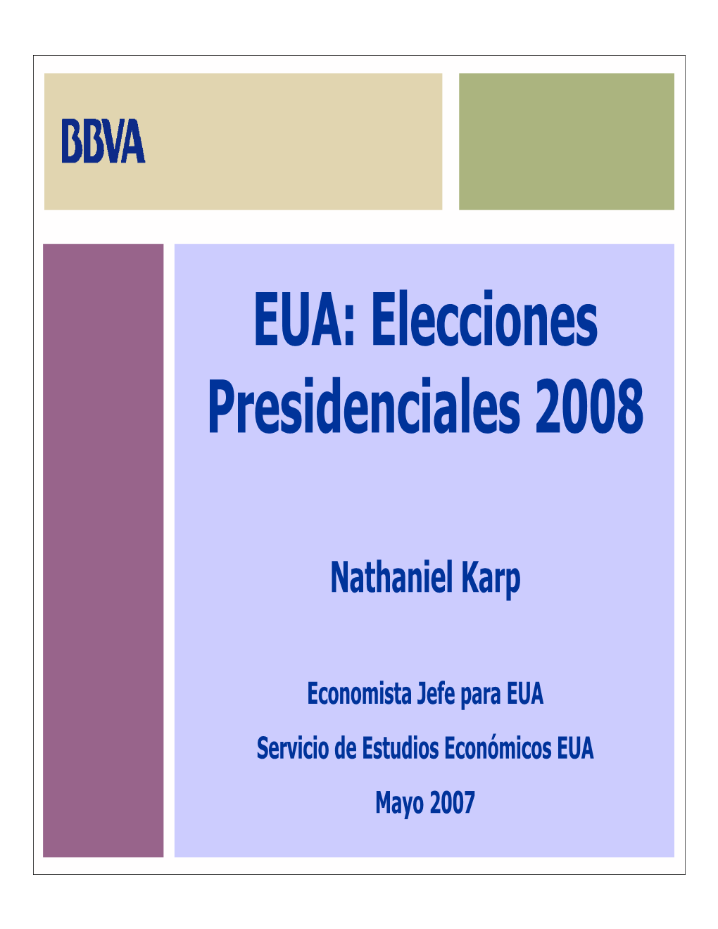 EUA: Elecciones Presidenciales 2008