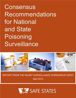 Consensus Recommendations for National and State Poisoning Surveillance