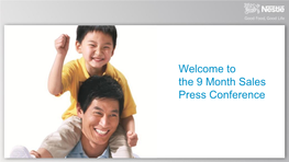 Welcome to the 9 Month Sales Press Conference Disclaimer