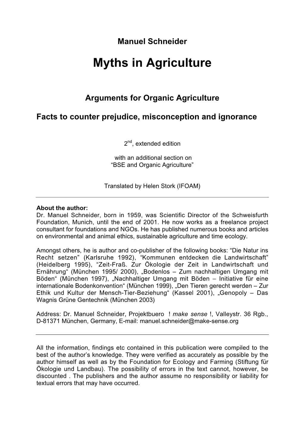 Manuel Schneider Myths in Agriculture