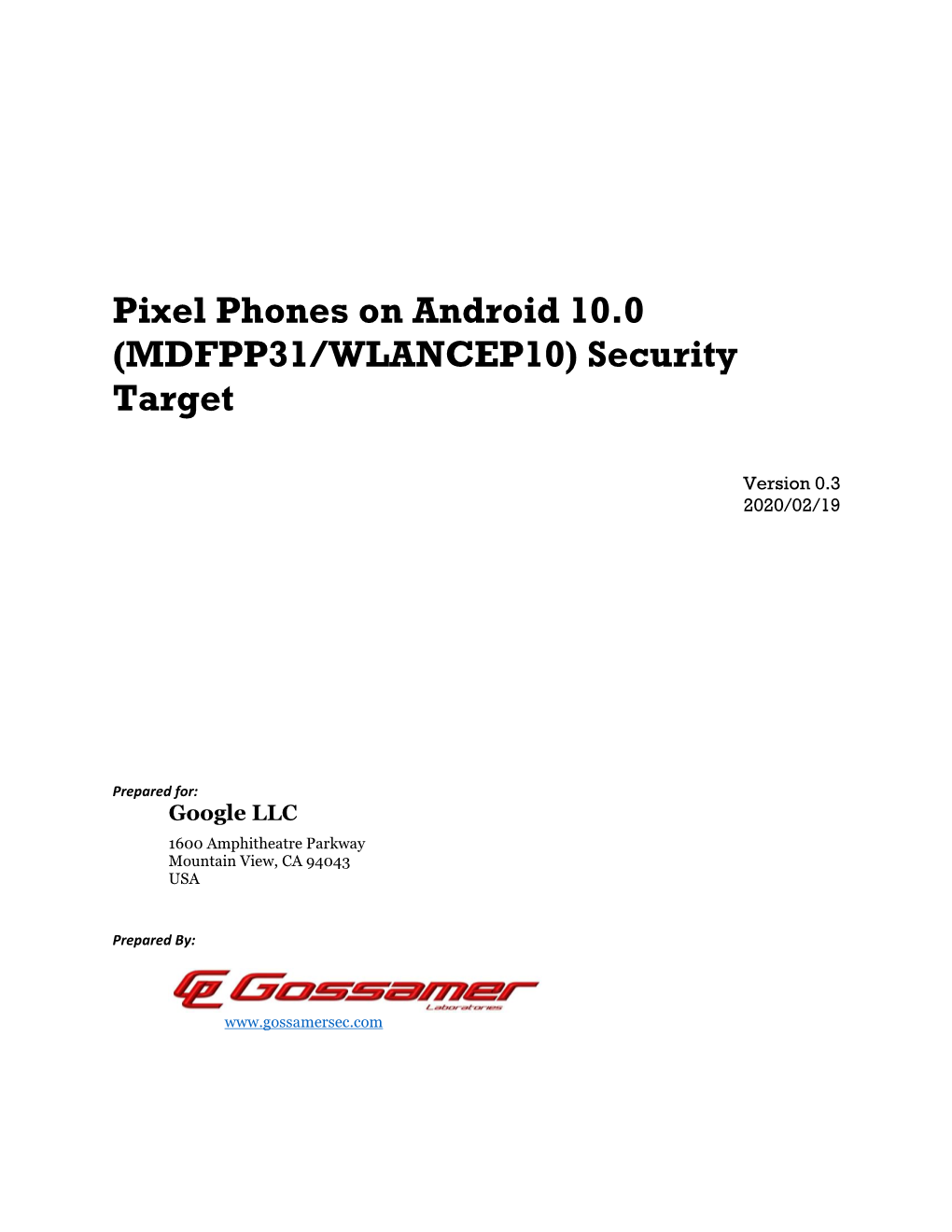 Pixel Phones on Android 10.0 (MDFPP31/WLANCEP10) Security