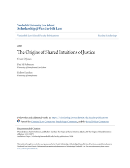 The Origins of Shared Intuitions of Justice Owen D