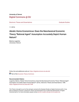 Akratic Homo Economicus: Does the Neoclassical Economic Theory "Rational Agent" Assumption Accurately Depict Human Nature?
