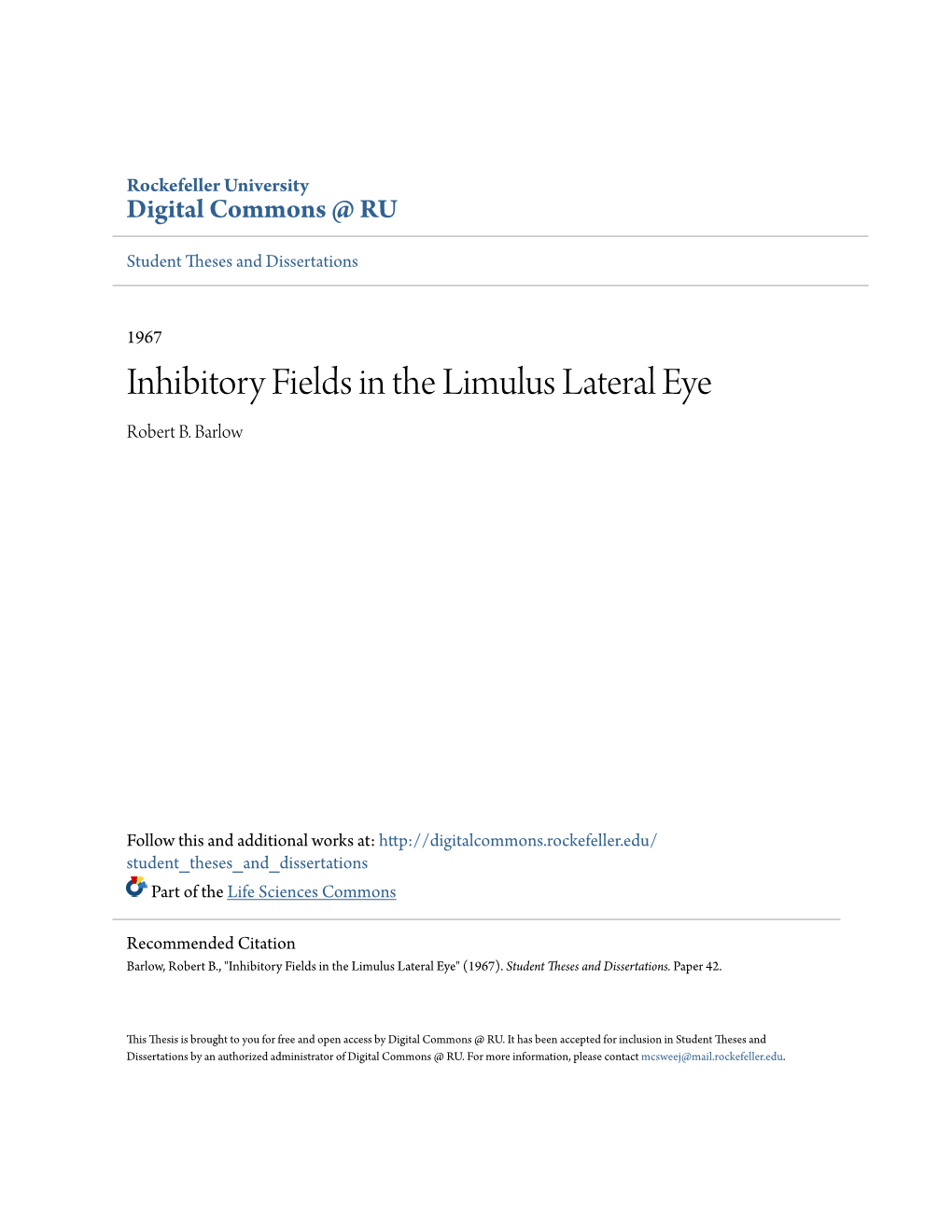 Inhibitory Fields in the Limulus Lateral Eye Robert B