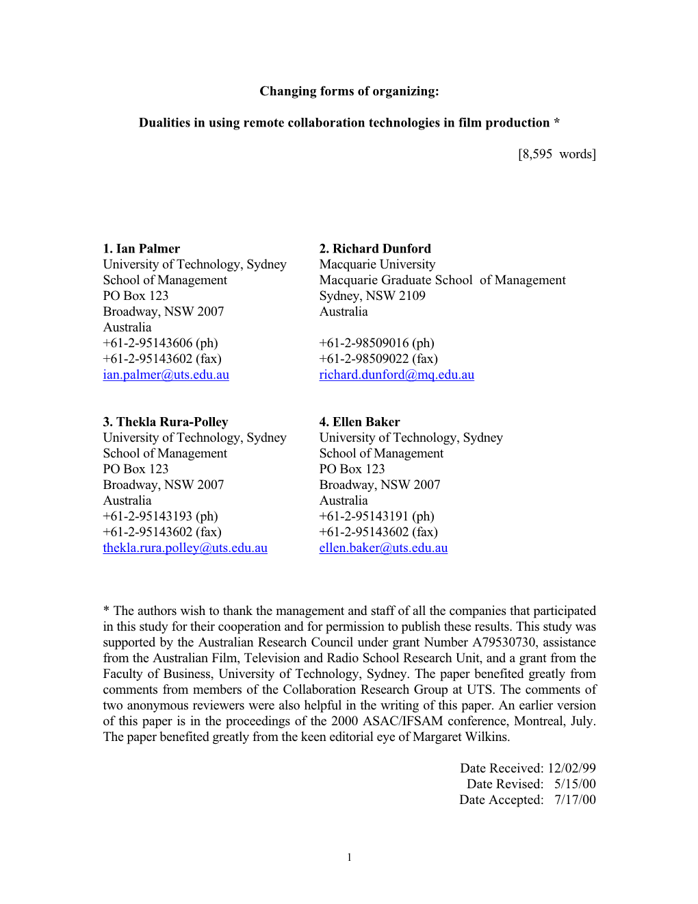 To Thank the Management and Staff of All the Companies That Participated in This Study for Their Cooperation and for Permission to Publish These Results