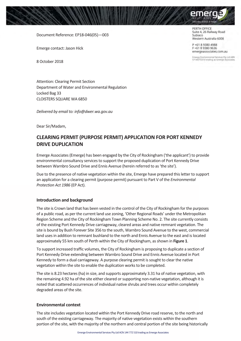 Application for Port Kennedy Drive Duplication