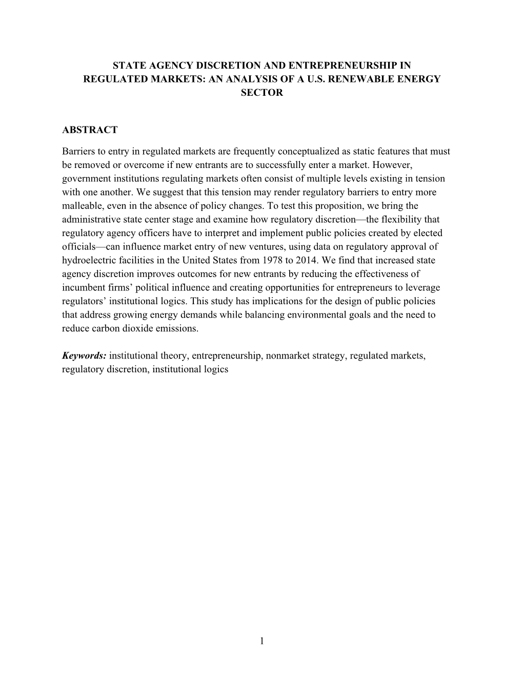 State Agency Discretion and Entrepreneurship in Regulated Markets: an Analysis of a U.S