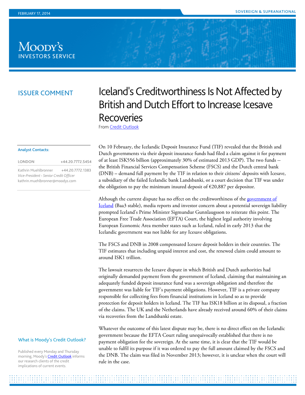 Iceland's Creditworthiness Is Not Affected by British and Dutch Effort to Increase Icesave Recoveries