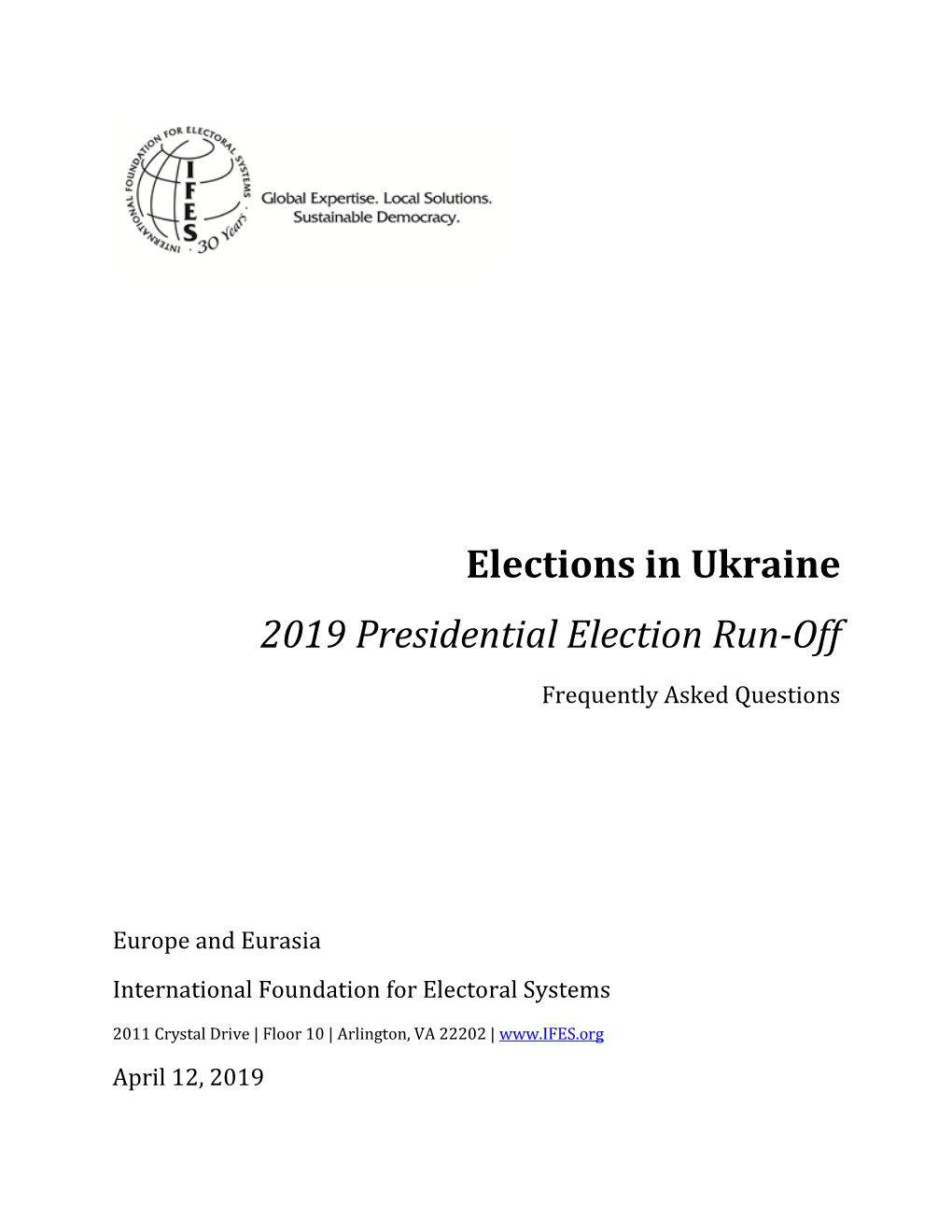 IFES Faqs on Elections in Ukraine