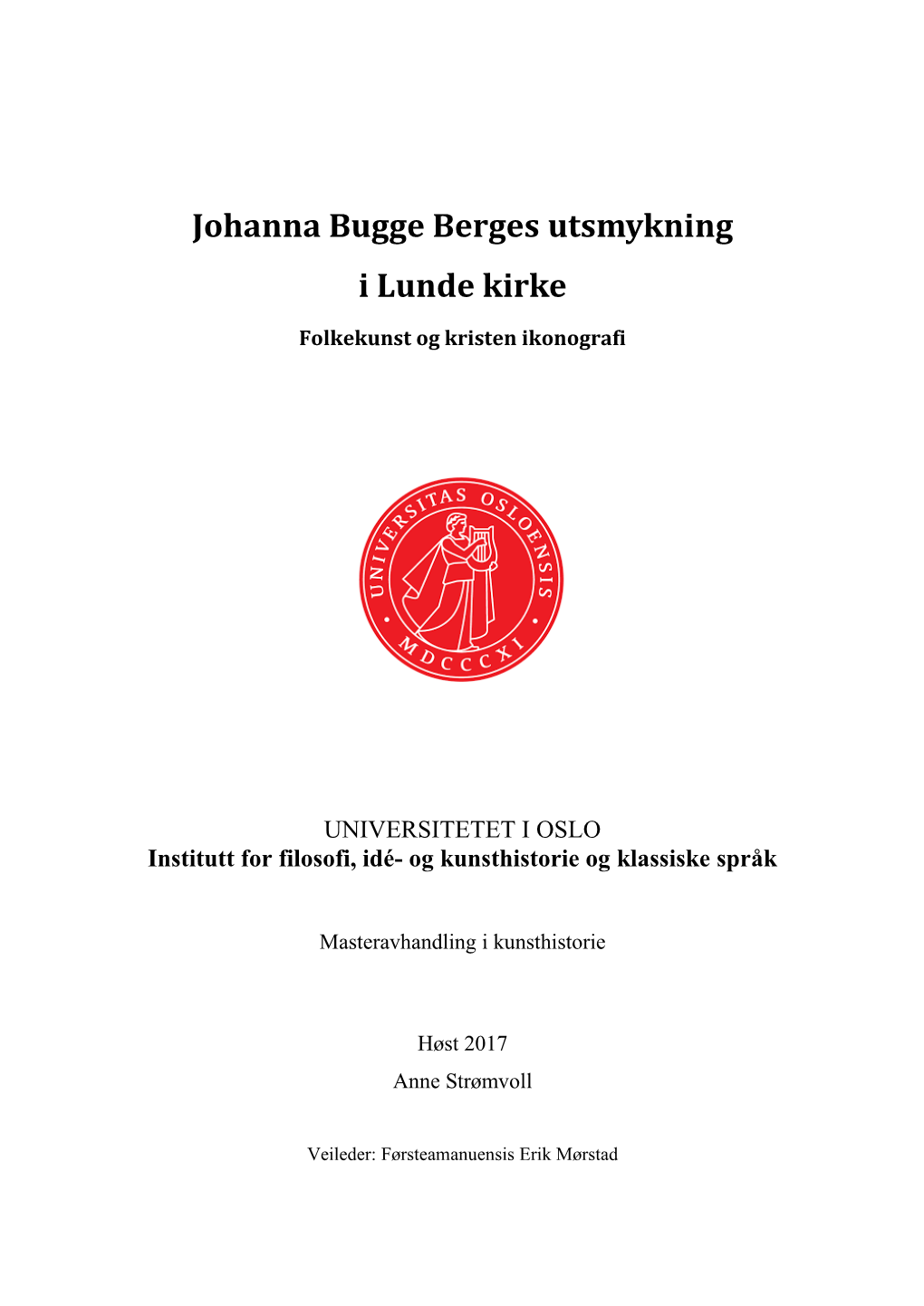 Johanna Bugge Berges Utsmykning I Lunde Kirke