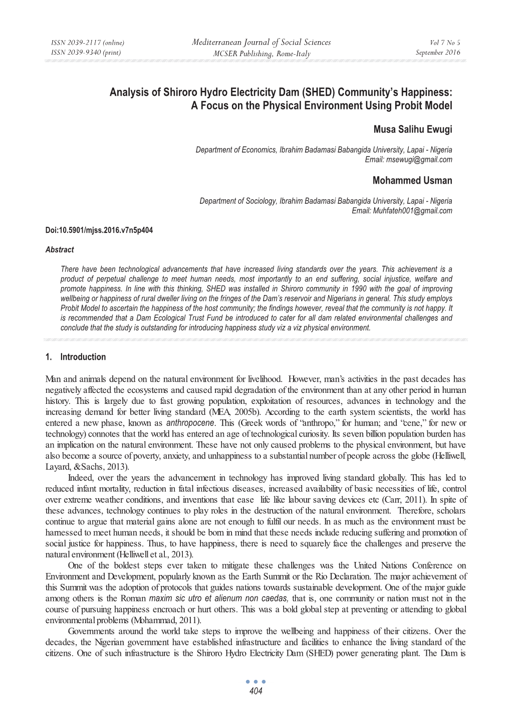 Analysis of Shiroro Hydro Electricity Dam (SHED) Community’S Happiness: a Focus on the Physical Environment Using Probit Model