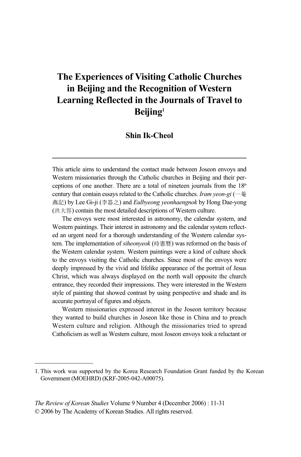 The Experiences of Visiting Catholic Churches in Beijing and the Recognition of Western Learning Reflected in the Journals of Travel to Beijing1