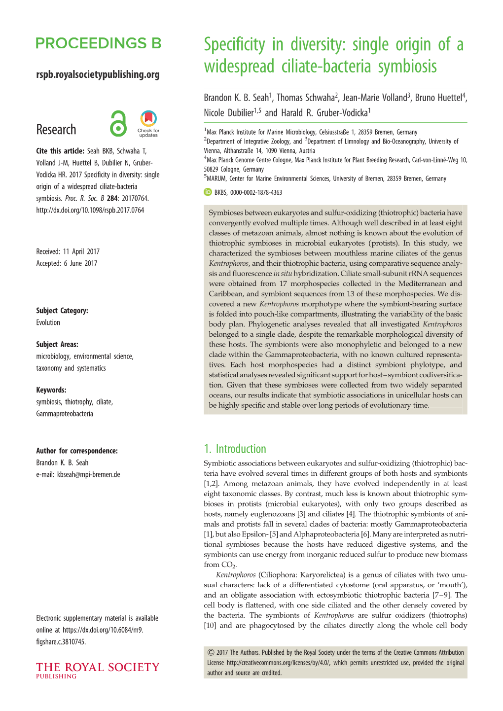 Single Origin of a Widespread Ciliate-Bacteria Symbiosis