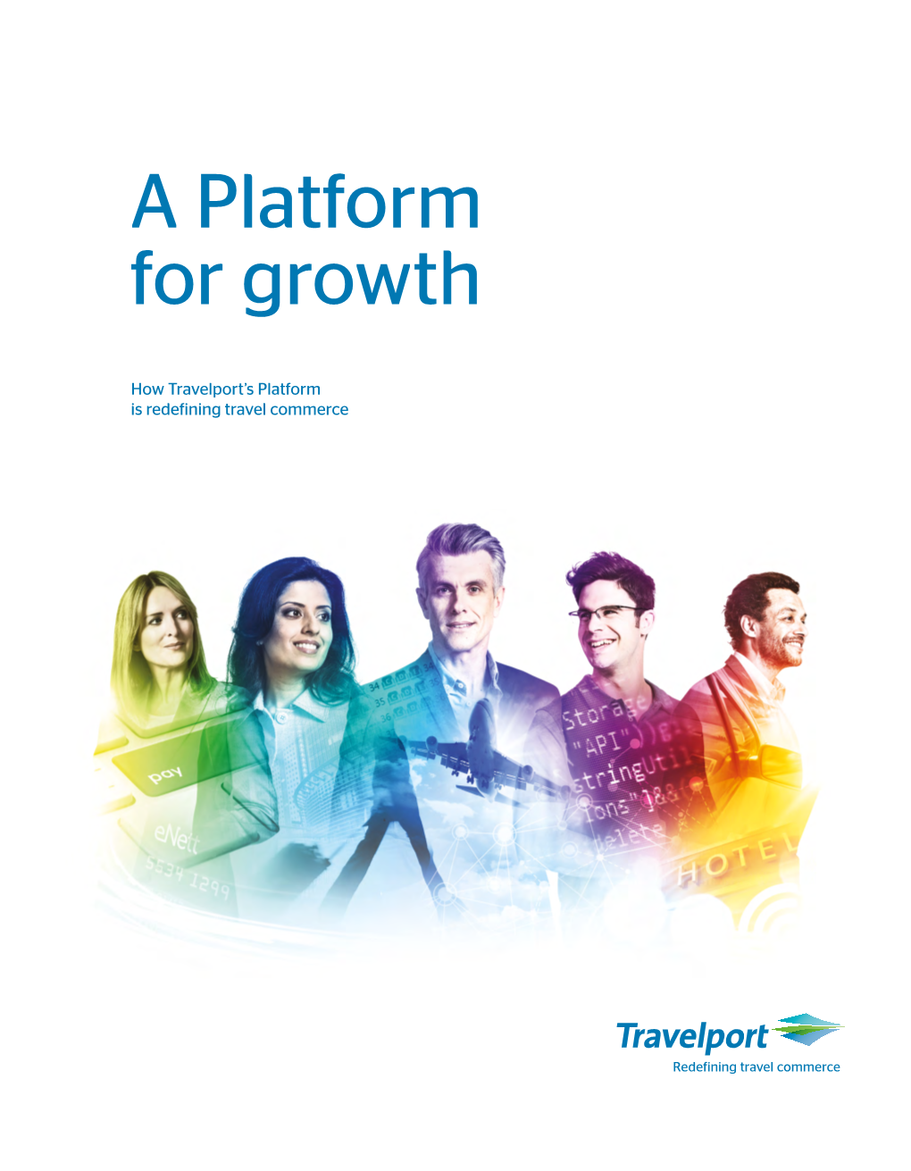 A Platform for Growth